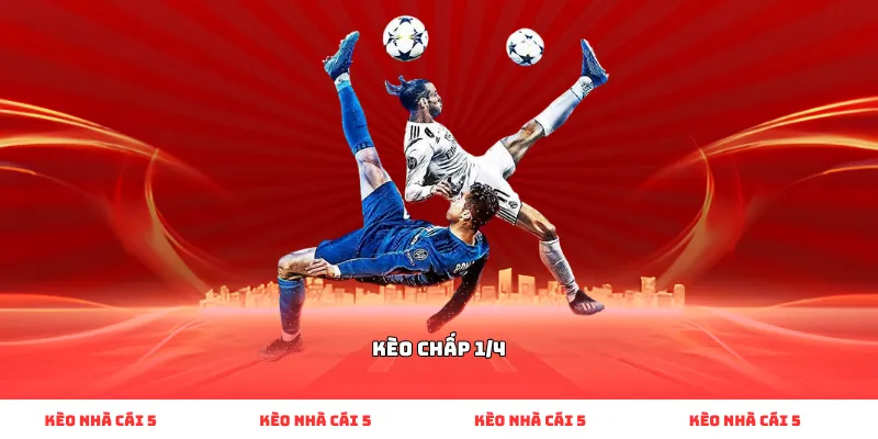 kèo chấp 1/4