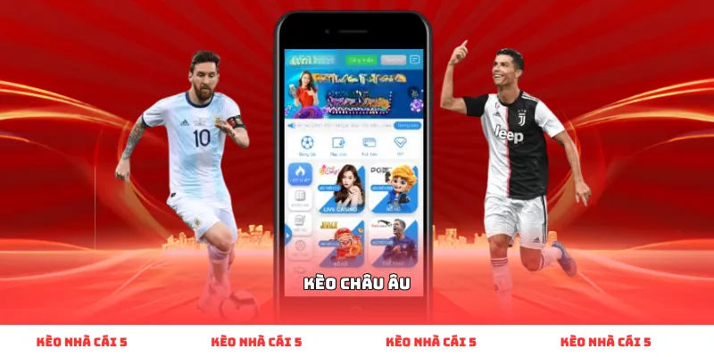 kèo châu âu